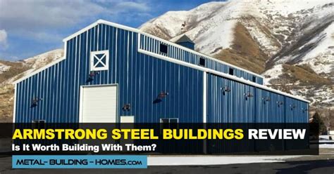 metal building houses reviews|armstrong steel building complaints.